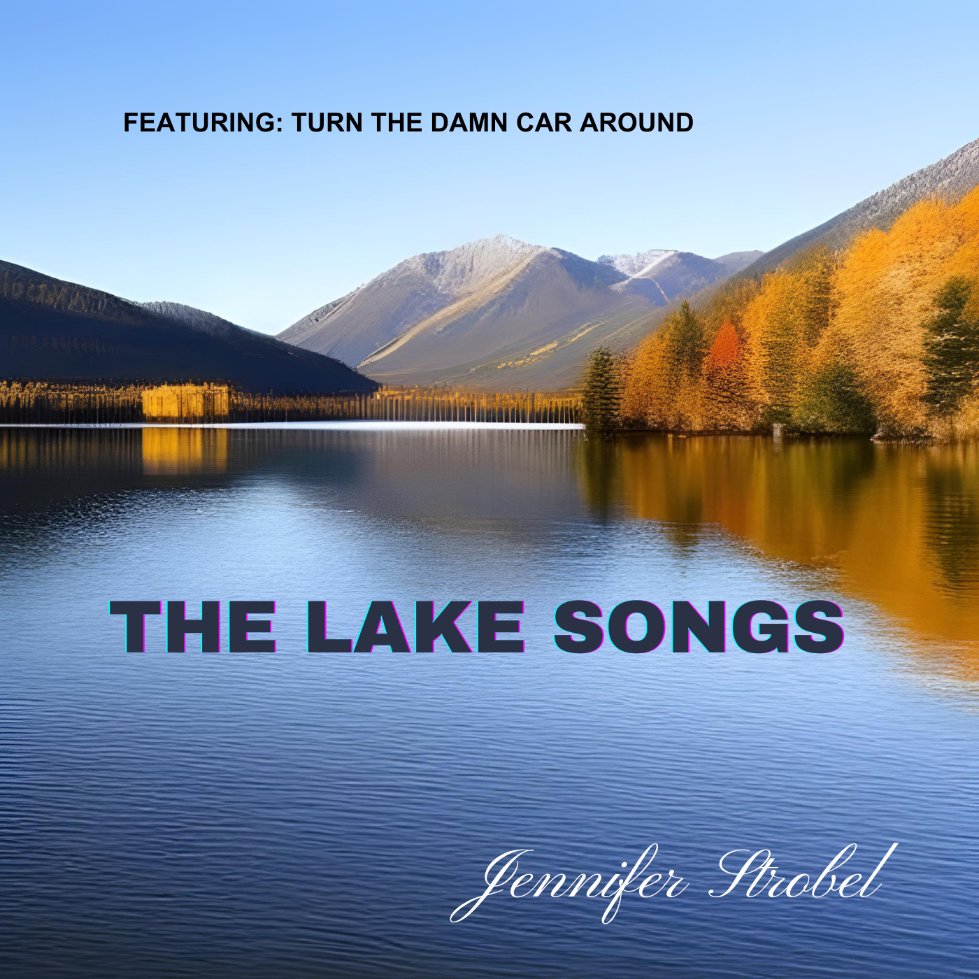The Lake Songs Album