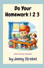 Do Yor Homework 1 2 3 - a Sing Along Book